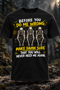 AI mockup of a black shirt with three skeletons and the Never Need Me Again slogan against a dark forest background